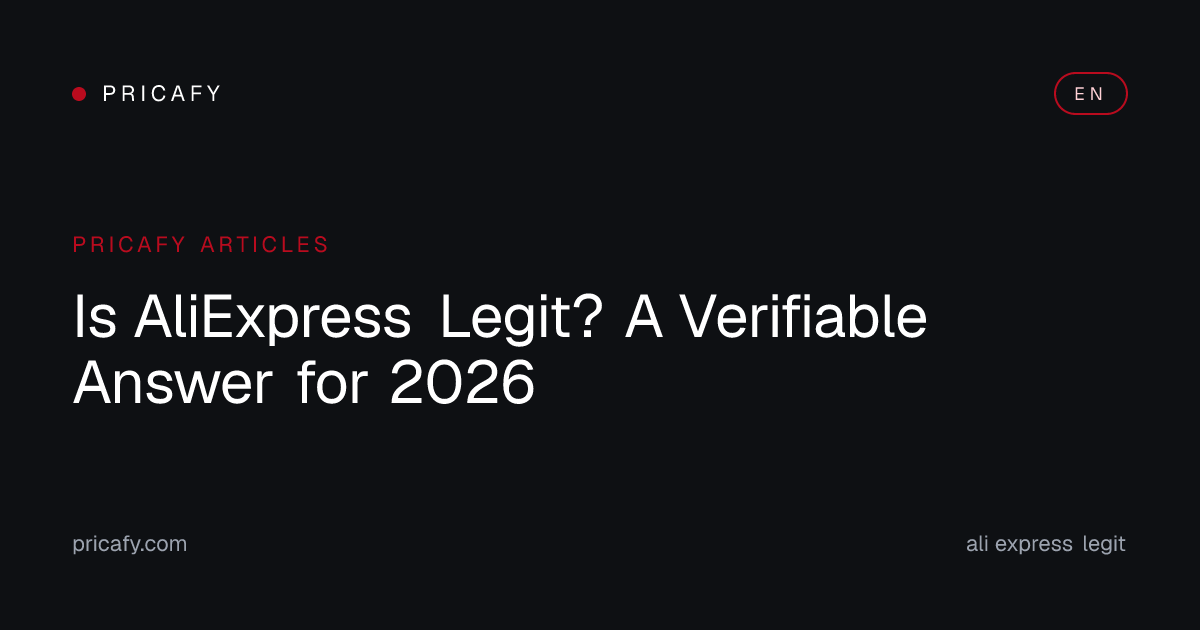 Is AliExpress Legit? A Verifiable Answer for 2026